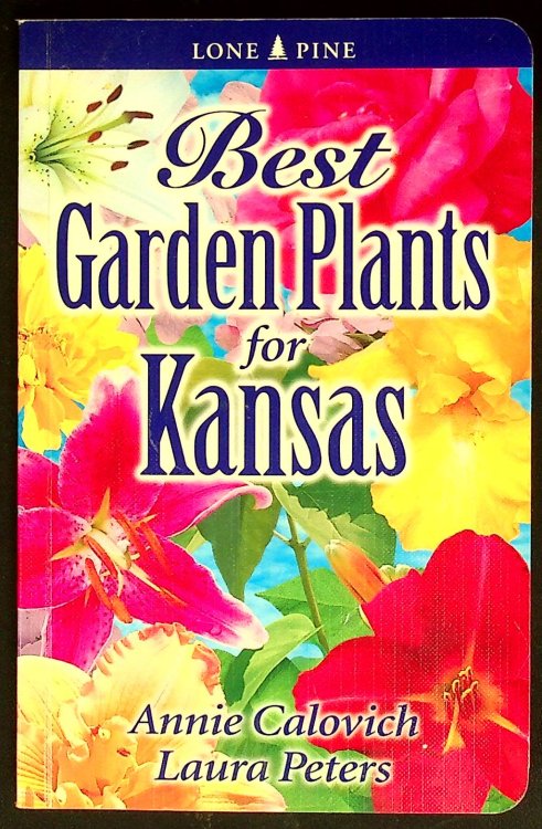 Best Garden Plants for Kansas