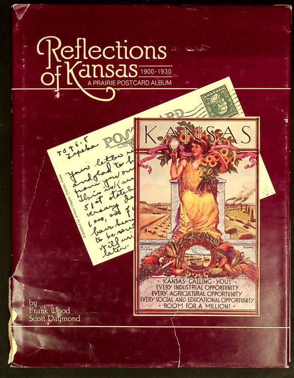 Reflections of Kansas: A Prairie Postcard Album, 1900-1930