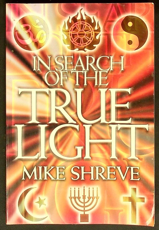 In Search of the True Light