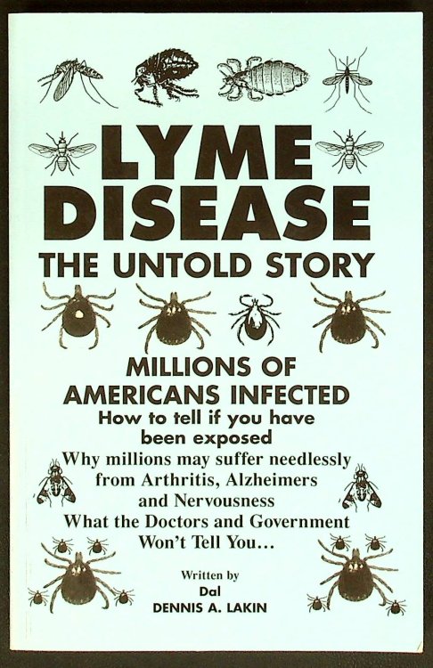 Lyme Disease: The Untold Story