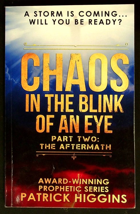 Chaos In The Blink Of An Eye: Part Two: The Aftermath