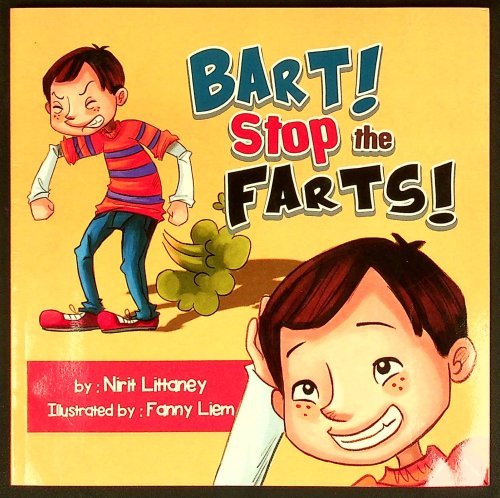 Bart! Stop the Farts! (Happy Children's books Collection)