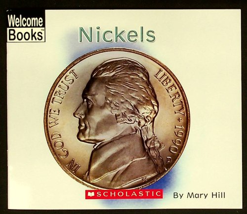 Nickels (Welcome Books)