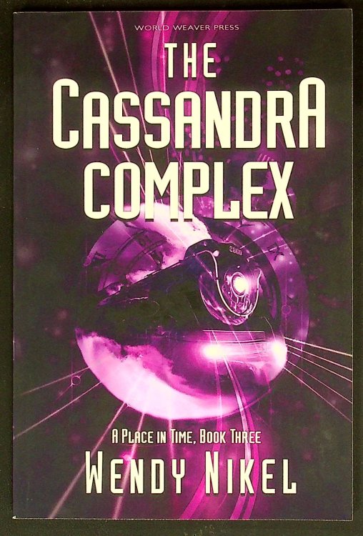 The Cassandra Complex (Place in Time)