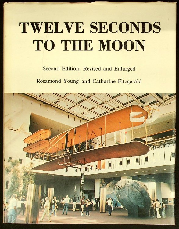 Twelve Seconds to the Moon: A Story of the Wright Brothers