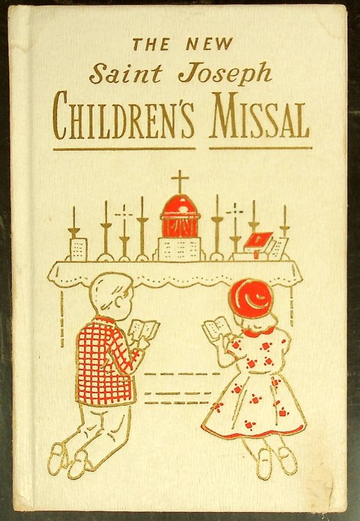 The New Saint Joseph Children's Missal: An Easy Way of Praying The Mass for Boys and Girls (An Easy Way of Praying The Mass for Boys and Girls)