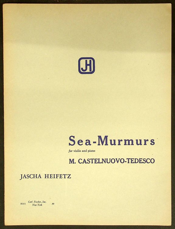Jascha Heifetz Sea Murmurs for Violin and Piano