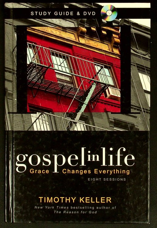 Gospel in Life Study Guide with DVD: Grace Changes Everything