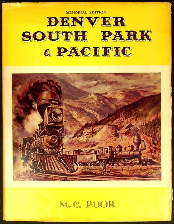 Denver South Park and Pacific - Memorial Edition