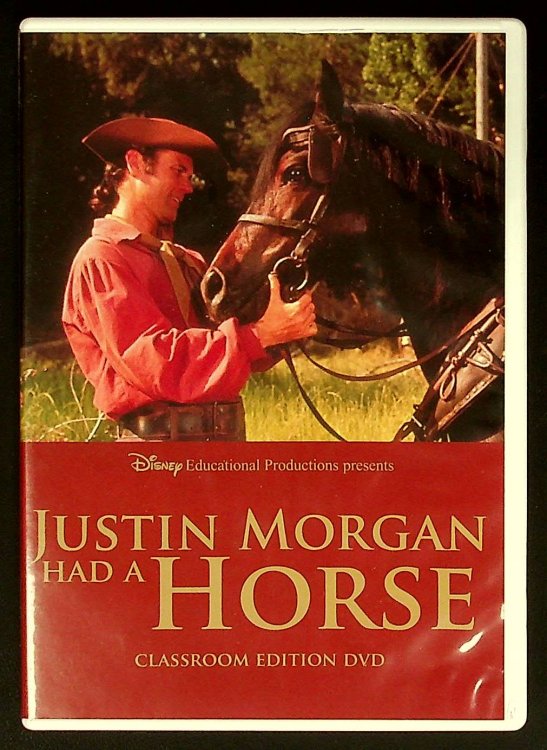 Justin Morgan Had a Horse
