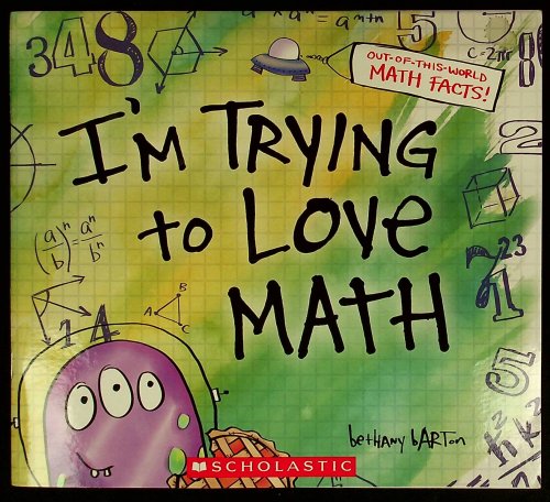 I'm Trying To Love Math