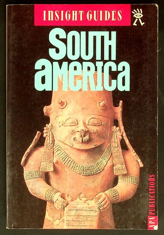 Insight Guides South America (3rd ed)