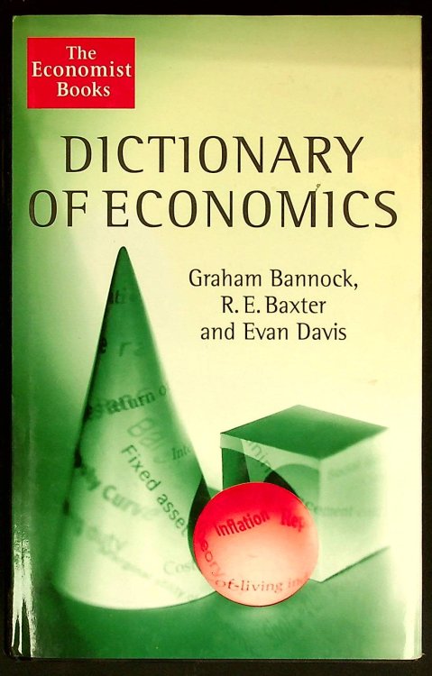 Dictionary Of Economics (The Economist Books)