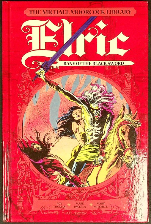 The Michael Moorcock Library: Elric: Bane of the Black Sword (Graphic Novel)