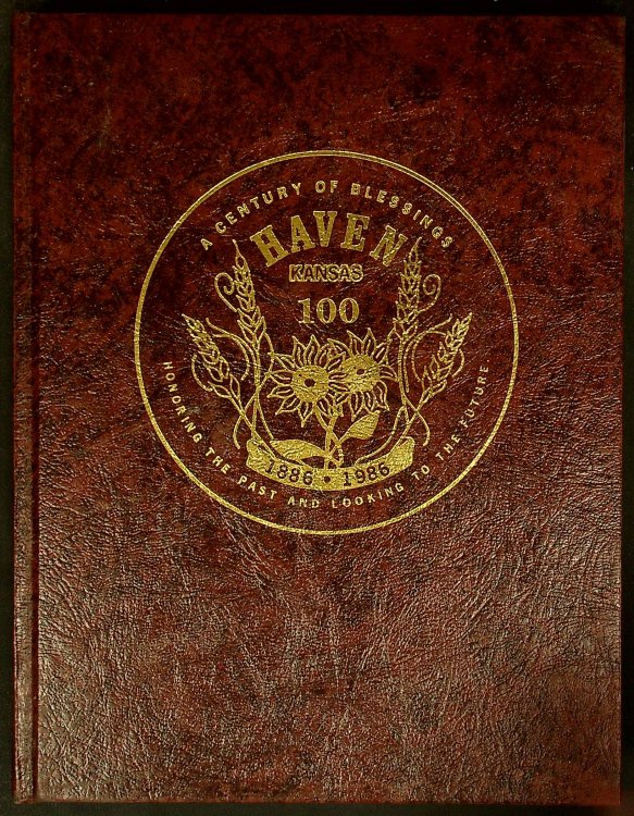 Haven, Kansas 1886-1986