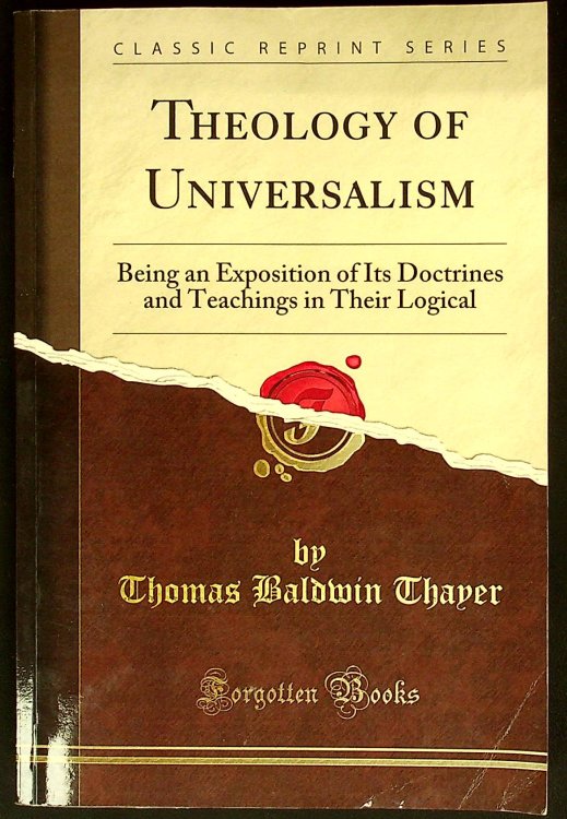 Theology of Universalism (Classic Reprint)