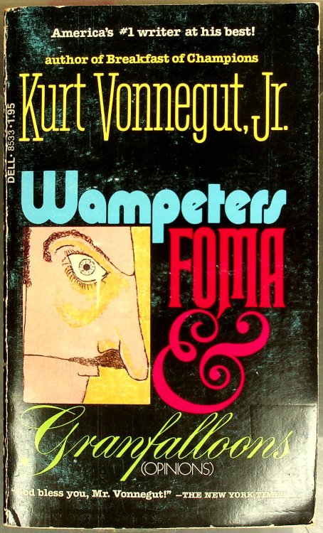 Wampeters Foma & Granfalloons