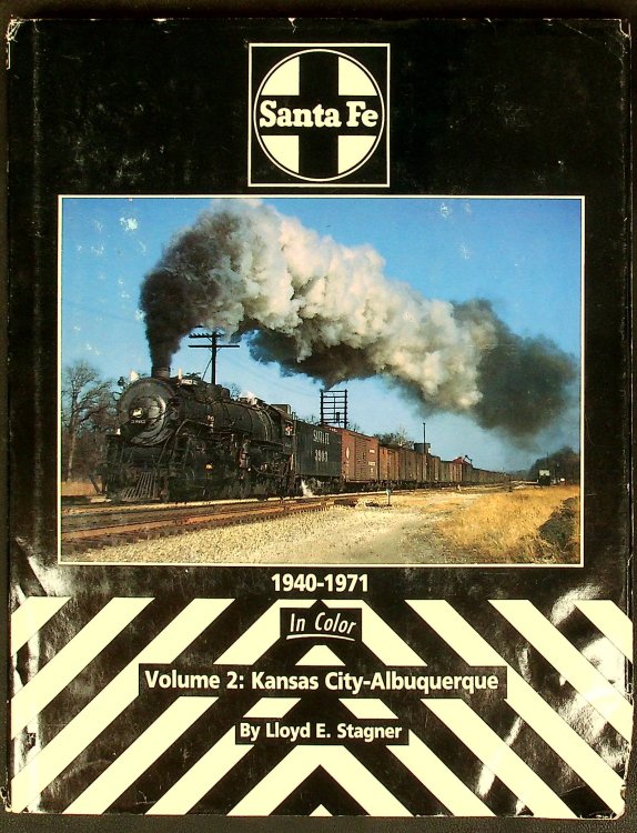 Santa Fe 1940-1971 in Color, Vol. 2: Kansas City-Albuquerque