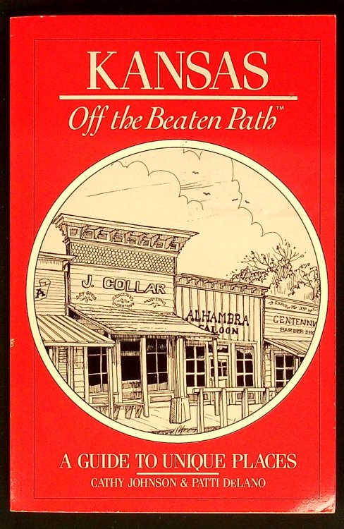 Kansas: Off the Beaten Path