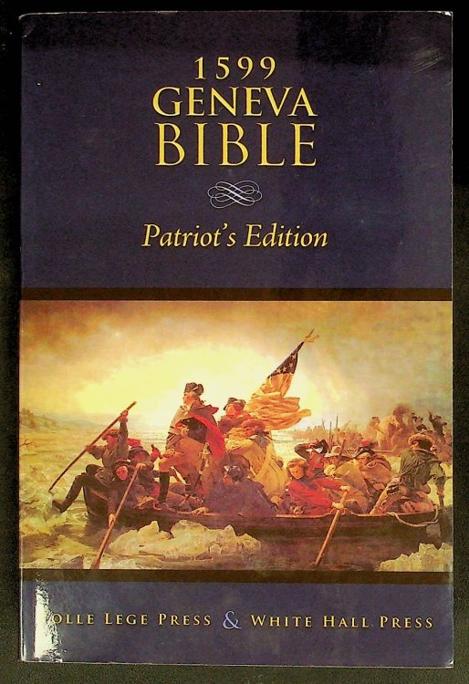 1599 Geneva Bible Patriots Edition