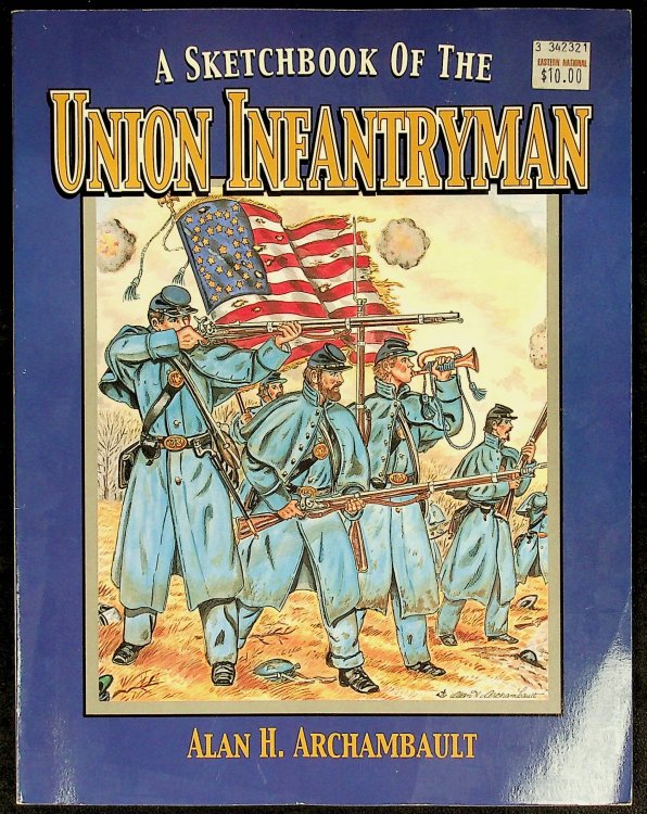 A sketchbook of the Union infantryman
