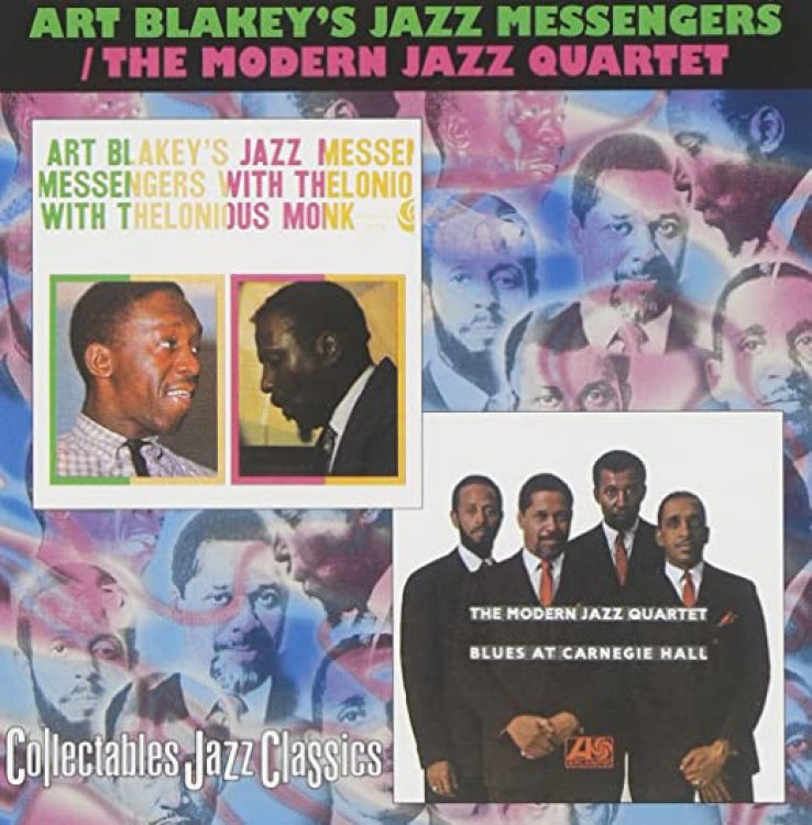 Art Blakey's Jazz Messengers with Thelonious Monk / The Modern Jazz Quartet: Blues at Carnegie Hall