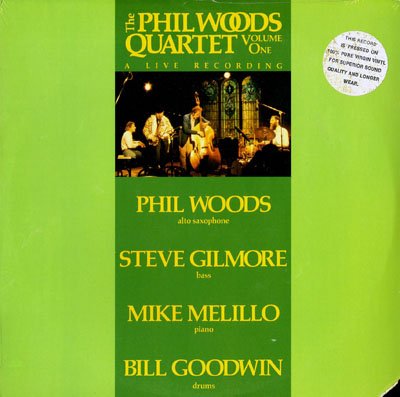 Phil Woods Quartet Volume One