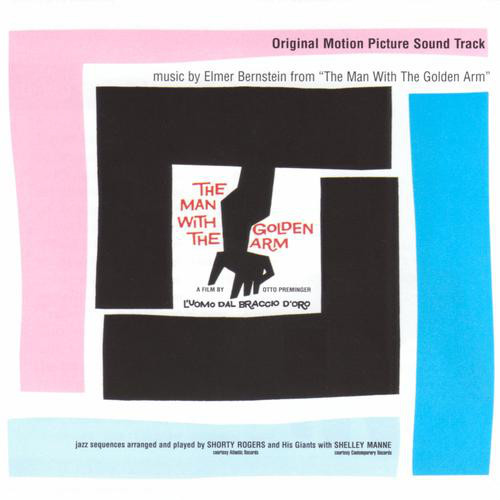 The Man With The Golden Arm (Soundtrack)