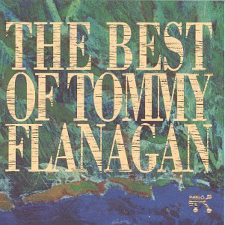 The Best Of Tommy Flanagan