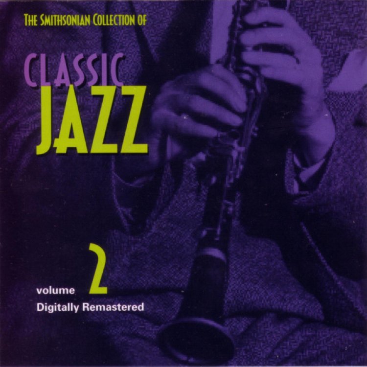 Smithsonian Collection Classic Jazz 2