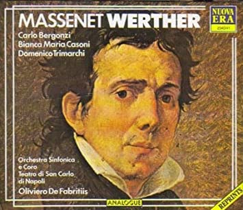 Massenet: Werther (Napoli, February 13, 1969)