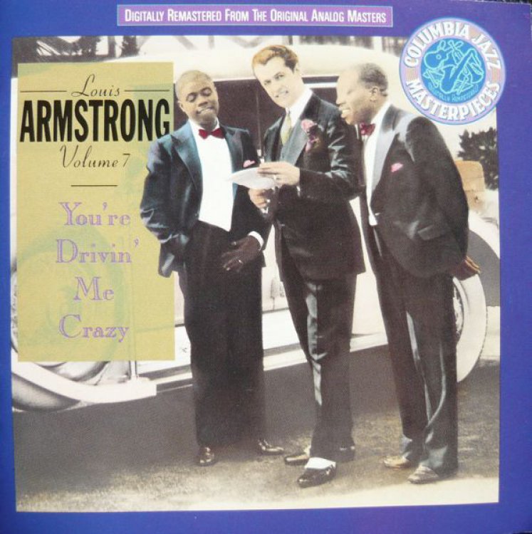 Louis Armstrong Volume 7 - You're Drivin' Me Crazy