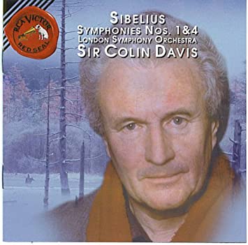 Sibelius: Symphonies Nos. 1 & 4 London Symphony Orchestra Sir Colin Davis