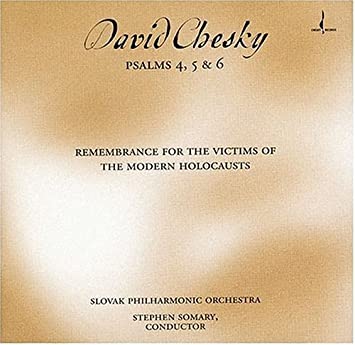 David Chesky: Psalms 4,5 & 6 for Orchestra