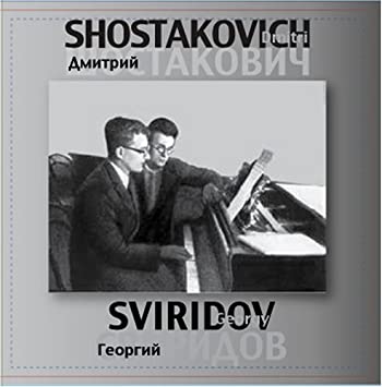 Shostakovich and Sviridov