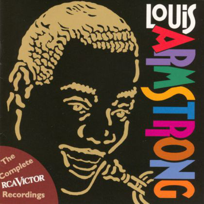 Louis Armstrong: The Complete RCA Victor Recordings