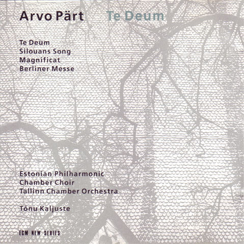 Arvo Part: Te Deum