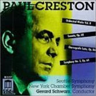 Creston: Toccata / Choreografic Suite / Symphony No. 5