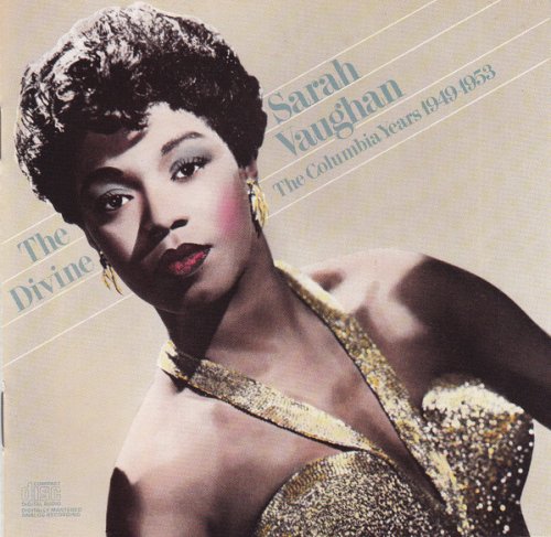 Divine Sarah Vaughan: Columbia Years 1949-1953