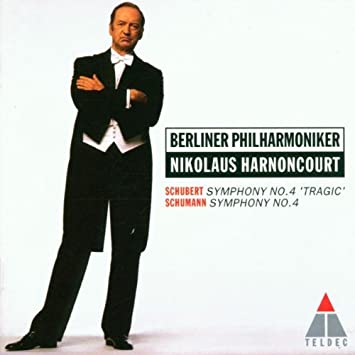 Schubert: Symphony No. 4; Schumann: Symphony No. 4