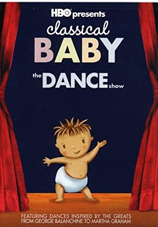 Image for Classical Baby: The Dance Show Classical Baby: The Dance Show