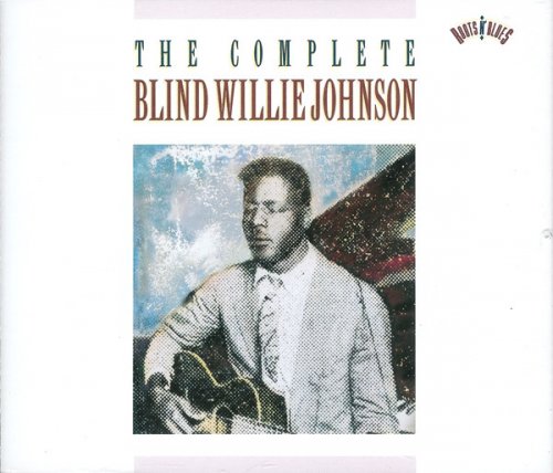 Complete Recordings of Blind Willie Johnson