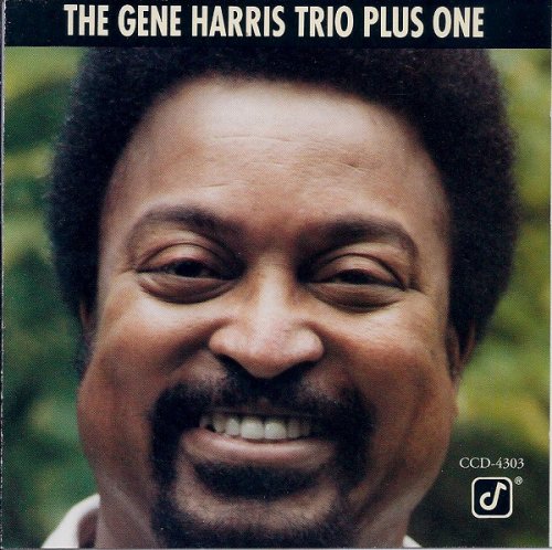 Gene Harris Trio Plus One
