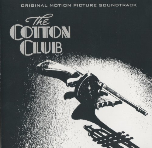 The Cotton Club: Original Motion Picture Soundtrack