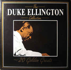 The Duke Ellington Collection: The Golden Greats