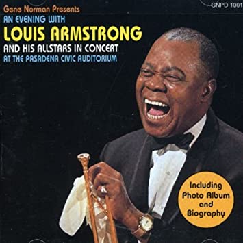 An Evening With Louis Armstrong At The Pasadena Civic Auditorium