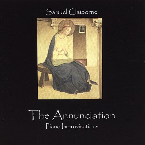 Image for The Annunciation (Piano Improvisations) The Annunciation (Piano Improvisations)