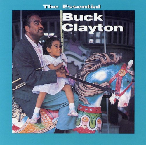 Essential Buck Clayton