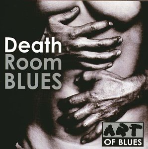 Death Room Blues