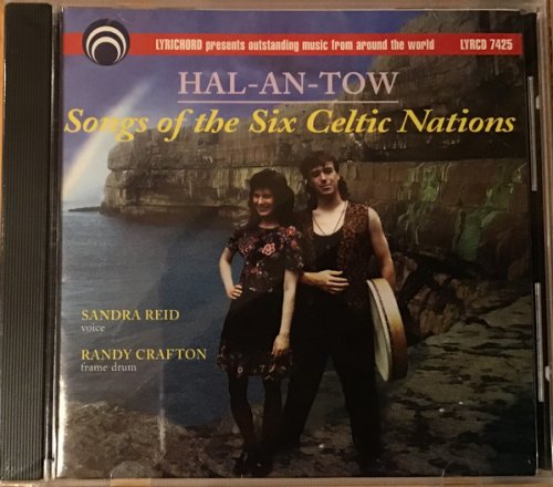 Hal-An-Tow: Songs of the Six Celtic Nations